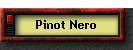 Pinot Nero