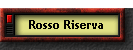 Rosso Riserva