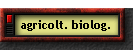 agricolt. biolog.